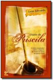 Diario de priscila - Editora vida