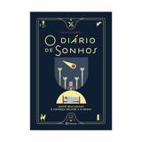 Diario de sonhos, o - planeta - Grupo planeta
