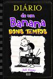 Diário de um banana – bons tempos