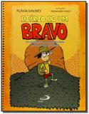 Diario de um bravo: ( ou bullying: como me safei d - Paulus
