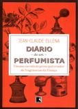 Diário de um perfumista - Record