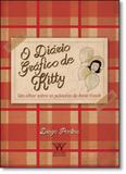 Diário Gráfico de Kitty, O: Um Olhar Sobre as Palavras de Anne Frank - Armazem da cultura