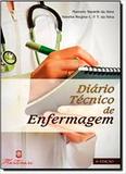 Diario Tecnico De Enfermagem / Silva - Martinari