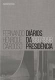 Diários da Presidência 1997-1998 - Companhia das letras