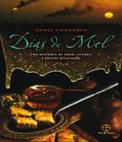 Dias De Mel - Uma Historia De Amor, Guerra E Pratos Deliciosos - Paz e terra (record)