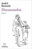 Diasassados - In media res