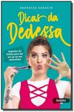 Dicas da dedessa - Benvira