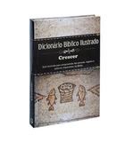 Dicionário Bíblico Ilustrado Crescer - Geográfica