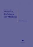 Dicionario brasileiro de eponimos em medicina - Unifesp