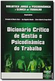 Dicionario critico de gestao e psicodinamica do tr - Jurua