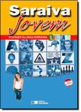 Dicionario da lingua portuguesa ilustrado - saraiva jovem - Saraiva didatico