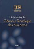 Dicionário de Ciência e Tecnologia dos Alimentos