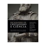 Dicionario de cristianismo e ciencia - thomas nelson