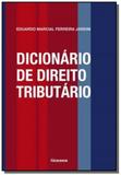 Dicionario de direito tributario 04 - Noeses
