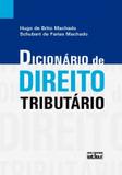 Dicionário De Direito Tributário