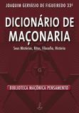 Dicionário de Maçonaria - Nova Edição