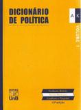 DICIONARIO DE POLITICA VOL I E II (13ª ED. REIMPRESSAO) - Unb editora