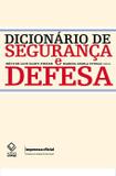 Dicionário De Segurança E Defesa - Unesp