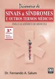 Dicionário de Sinais e Síndromes e Outros Termos Médicos - Ab