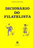 Dicionário do Filatelista - Thesaurus