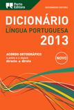 Dicionario editora lingua portuguesa 2013 - caixa - Porto editora