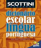 Dicionario Escolar Da Lingua Portuguesa - 60.000 Verbetes - Todolivro