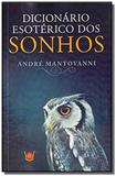 Dicionario esoterico dos sonhos - Isis