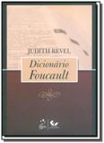 Dicionario foucault - Forense universitaria