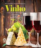 Dicionario gastronomico - vinho com suas receitas - Global editora
