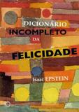 Dicionario incompleto de felicidade - Perspectiva