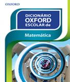 Dicionario Oxford Escolar De Matematica