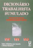 Dicionário Trabalhista Sumulado - Edipro