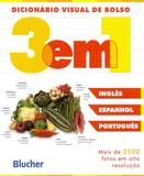 Dicionário Visual de Bolso - Espanhol/Inglês/Português - Edgard blücher