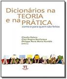 Dicionarios na teoria e na pratica: como e para qu - Parabola