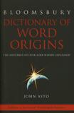 Dictionary of word origins - Blo - bloomsbury