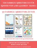 Die besten Bücher für Kleinkinder (Ein farbiges Arbeitsbuch für Kinder von 4 bis 5 Jahren - Band 1) - Arts and crafts for kids ltd
