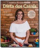 Dieta dos casais: um plano completo para emagrecer - Sextante