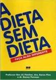 Dieta sem dieta, a - Best seller (record)