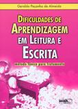 Dificuldades de aprendizagem em leitura e escrita - Wak editora