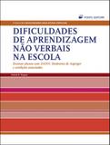 Dificuldades de Aprendizagem Não Verbais Na Escola - Porto