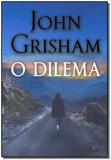 Dilema, O - Rocco - rj