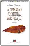 Dimensao ambiental na educacao, a - Papirus