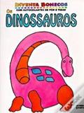 Dinossauros, os - Editorial estampa