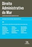 Direito Administrativo do Mar - Almedina brasil - br