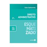 Direito administrativo esquematizado - saraiva