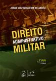 Direito Administrativo Militar