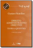 Direito administrativo objetivo teoria e questoes - Alumnus