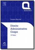 Direito administratrivo: cespe - Grupo elsevier
