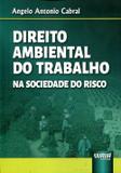 Direito Ambiental do Trabalho - Juruá