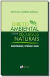 Direito ambiental e dos recursos naturais: biodive - Forum